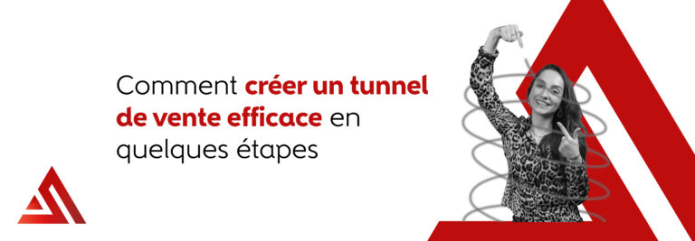 BLOG 2026 Comment creer un tunnel de vente efficace en quelques etapes