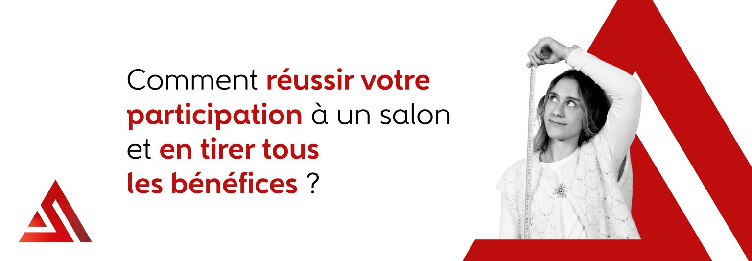 FR Comment reussir votre participation a un salon et en tirer tous les benefices 1